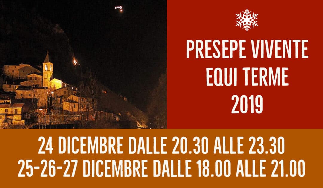 Torna il suggestivo Presepe Vivente di Equi Terme