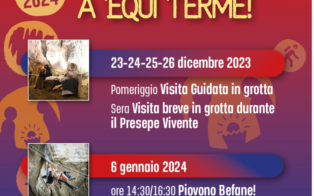 Feste in Grotta a Equi Terme 2023/24